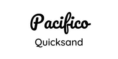 Textfeld: Pacifico & Quicksand